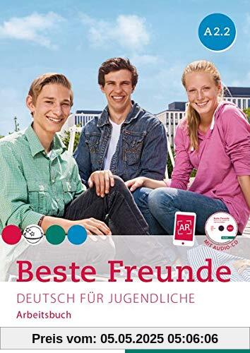 Beste Freunde A2/2: Deutsch für Jugendliche.Deutsch als Fremdsprache / Arbeitsbuch mit Audio-CD