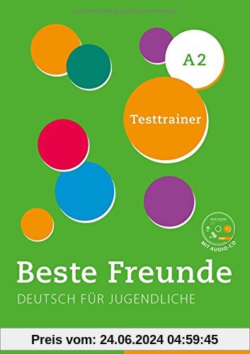 Beste Freunde A2: Kopiervorlage.Deutsch als Fremdsprache / Testtrainer mit Audio-CD (BFREUNDE)