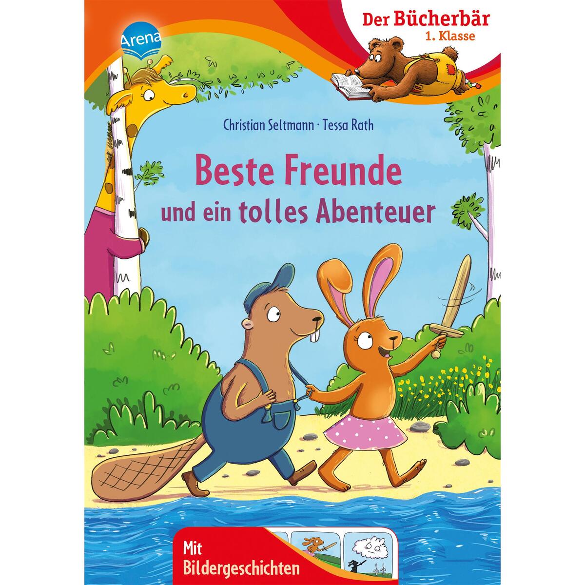 Beste Freunde und ein tolles Abenteuer von Arena Verlag GmbH