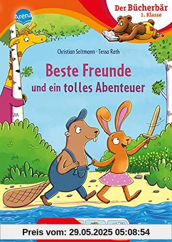 Beste Freunde und ein tolles Abenteuer: Der Bücherbär: 1. Klasse. Mit Bildergeschichten