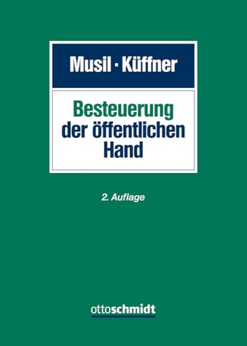 Besteuerung der öffentlichen Hand Besteuerung der öffentlichen Hand von Verlag Dr. Otto Schmidt