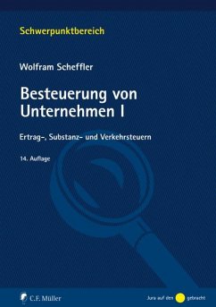 Besteuerung von Unternehmen I von Müller (C.F.Jur.), Heidelberg