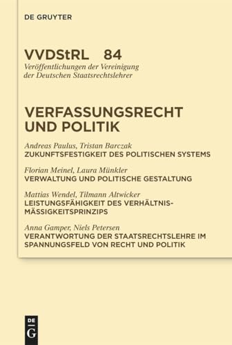 Bestimmungsfaktoren "guter Verwaltung" (Veröffentlichungen der Vereinigung der Deutschen Staatsrechtslehrer, 83)