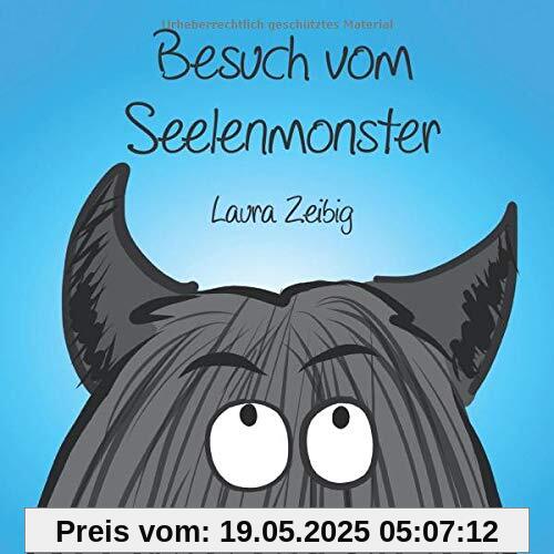 Besuch vom  Seelenmonster