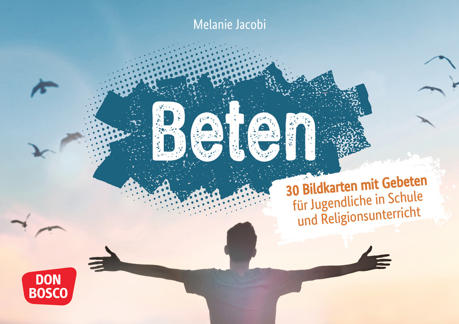 Beten Beten von Don Bosco Medien