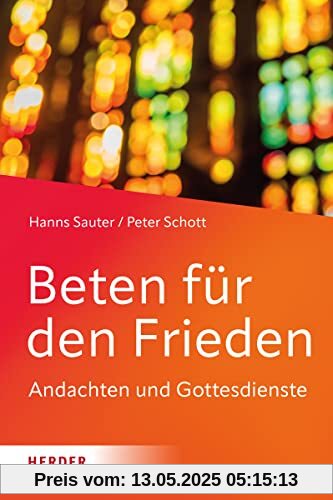 Beten für den Frieden: Andachten und Gottesdienste