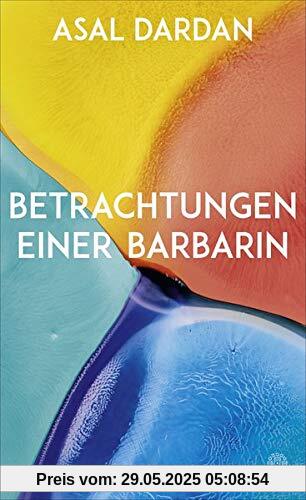 Betrachtungen einer Barbarin Betrachtungen einer Barbarin