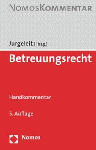 Betreuungsrecht: Handkommentar von Nomos