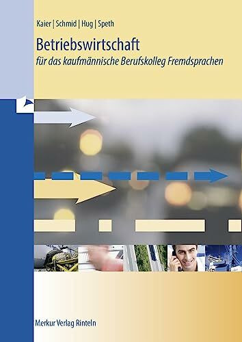 Betriebswirtschaft f�r das kaufm�nnische Berufskolleg Fremdsprachen Betriebswirtschaft f�r das kaufm�nnische Berufskolleg Fremdsprachen
