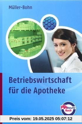 Betriebswirtschaft für die Apotheke