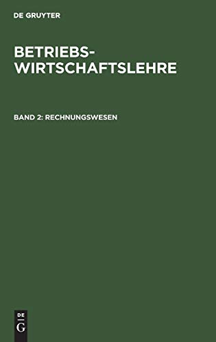Betriebswirtschaftslehre, Bd.2, Rechnungswesen