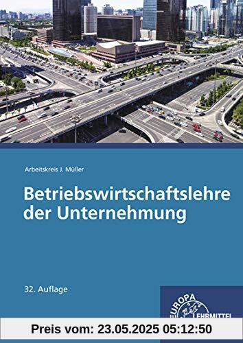 Betriebswirtschaftslehre der Unternehmung: ohne CD