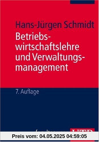 Betriebswirtschaftslehre und Verwaltungsmanagement