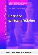 Betriebswirtschaftslehre. Lehr-/ Fachbuch