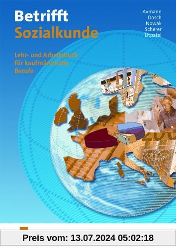 Betrifft Sozialkunde, Ausgabe Rheinland-Pfalz, Lehrbuch: Lehr- und Arbeitsbuch für kaufmännische Berufe Lehr-/Fachbuch