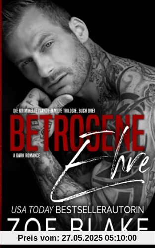 Betrogene Ehre (Die kriminelle Ivanov Familie, Band 3)