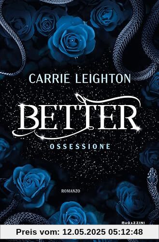 Better. Ossessione