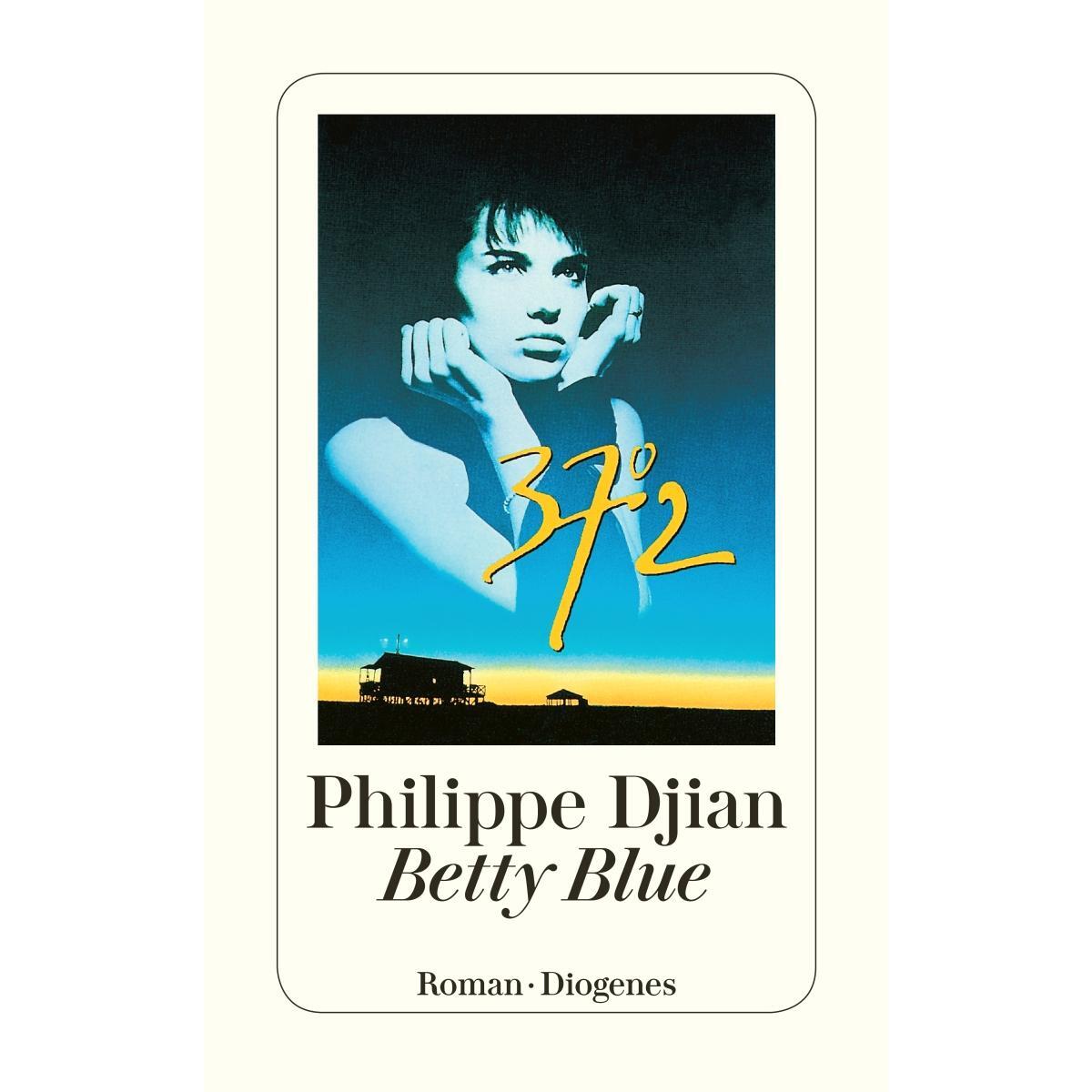 Betty Blue von Diogenes Verlag AG