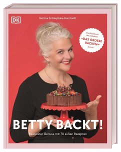Betty backt! von Dorling Kindersley