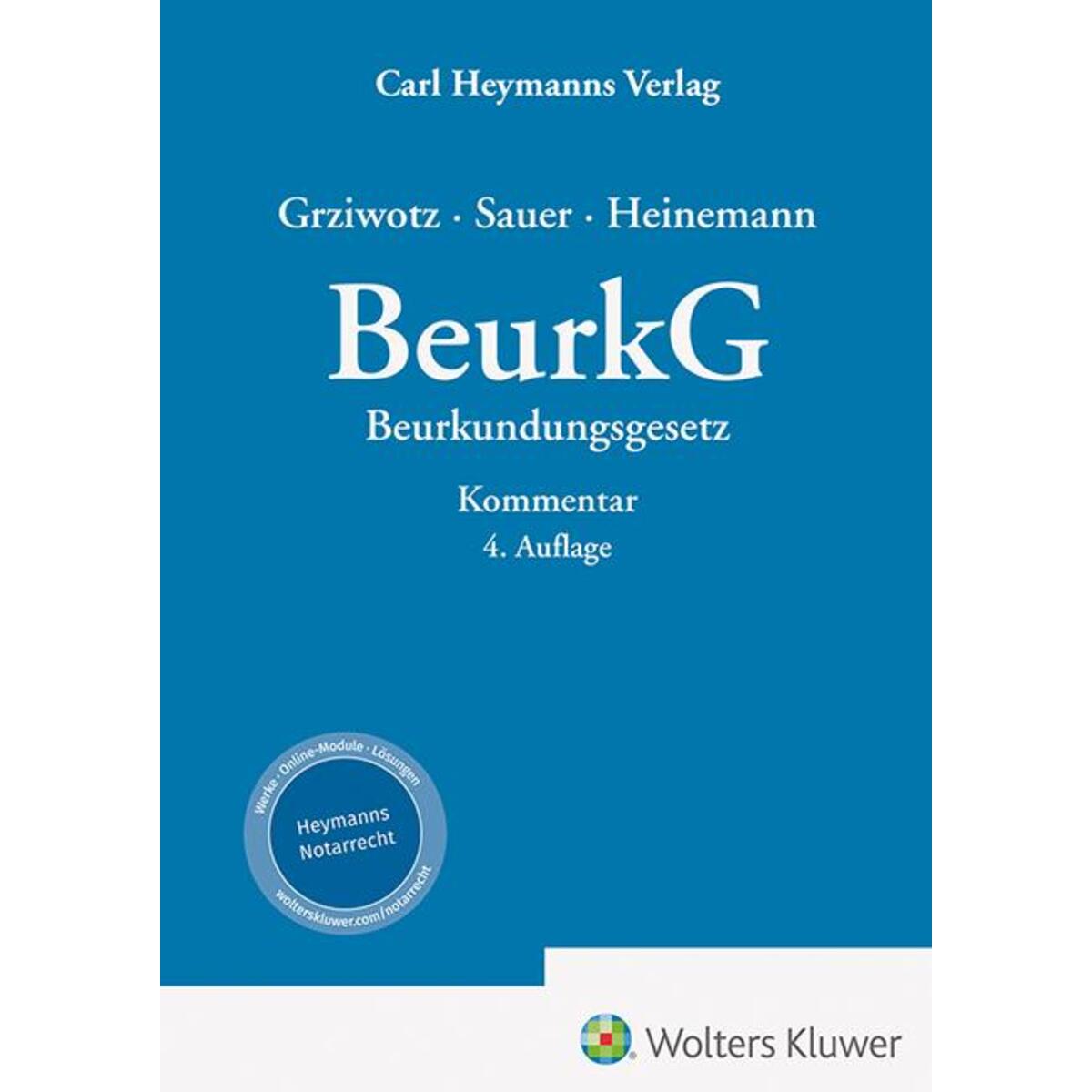 BeurkG - Beurkundungsgesetz von Heymanns Verlag GmbH