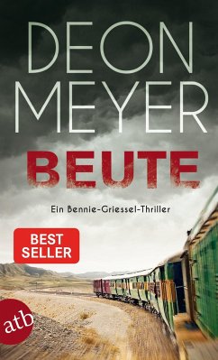 Beute / Bennie Griessel Bd.7 von Aufbau TB