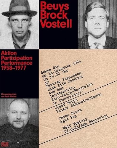 Beuys Brock Vostell: Aktion. Partizipation. Performance