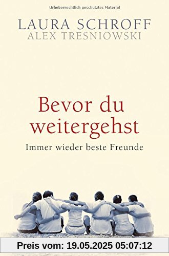 Bevor du weitergehst: Immer wieder beste Freunde