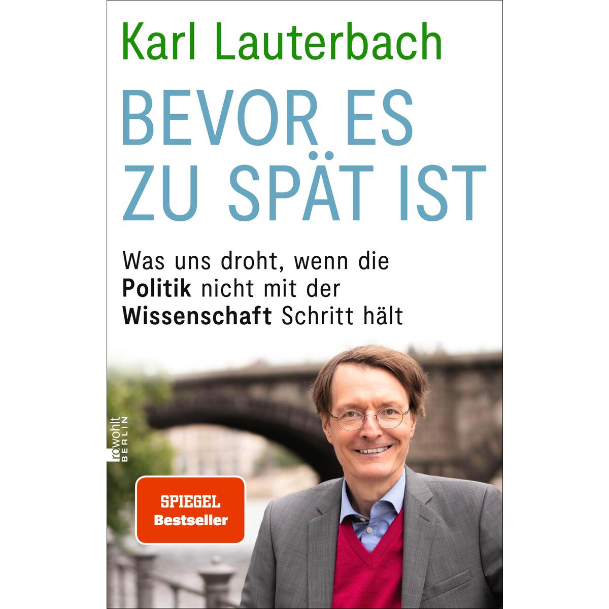 Bevor es zu spät ist Bevor es zu spät ist von Rowohlt Berlin