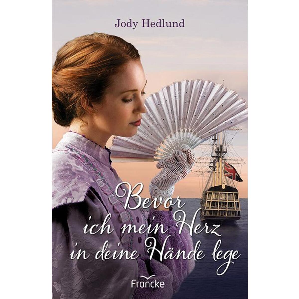 Bevor ich mein Herz in deine Hände lege von Francke-Buch GmbH