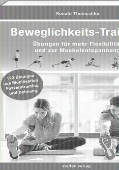 Beweglichkeits-Training von Steffen Verlag Friedland