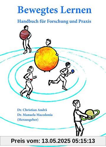 Bewegtes Lernen: Handbuch für Forschung und Praxis