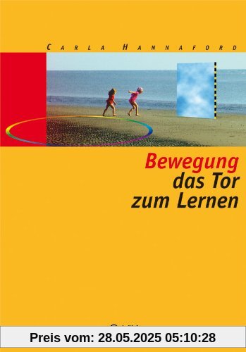 Bewegung - das Tor zum Lernen