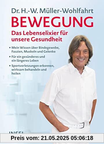 Bewegung: Mein Wissen über Bindegewebe, Muskeln, Gelenke und Faszien. Sportverletzungen erkennen und natürlich behandeln und heilen. Wie wir im Alter fit, schlank und gesund bleiben Bewegung: Mein Wissen über Bindegewebe, Muskeln, Gelenke und Faszien. Sportverletzungen erkennen und natürlich behandeln und heilen. Wie wir im Alter fit, schlank und gesund bleiben