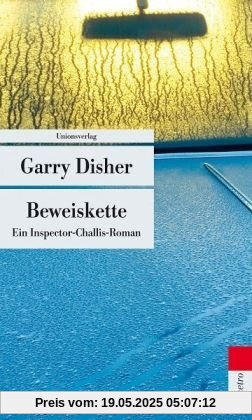 Beweiskette: Ein Inspector-Challis-Roman