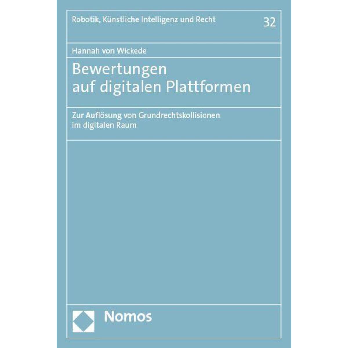 Bewertungen auf digitalen Plattformen Bewertungen auf digitalen Plattformen von Nomos Verlags GmbH