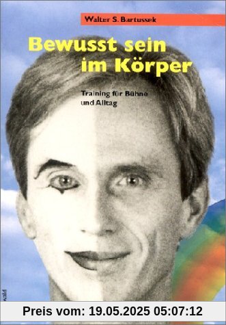 Bewusst sein im Körper