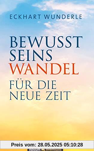 Bewusstseinswandel: Für die neue Zeit