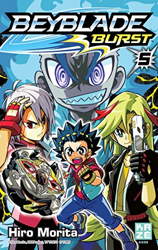 Beyblade Burst, Tome 5 : von Kazé Editions