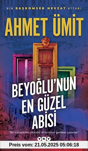 Beyoglunun En Güzel Abisi: Bir Başkomser Nevzat Romanı