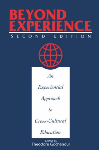 Beyond Experience: An Experiential Approach to Cross-Cultural Education