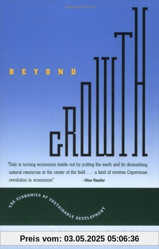 Beyond Growth: The Economics of Sustainable Development