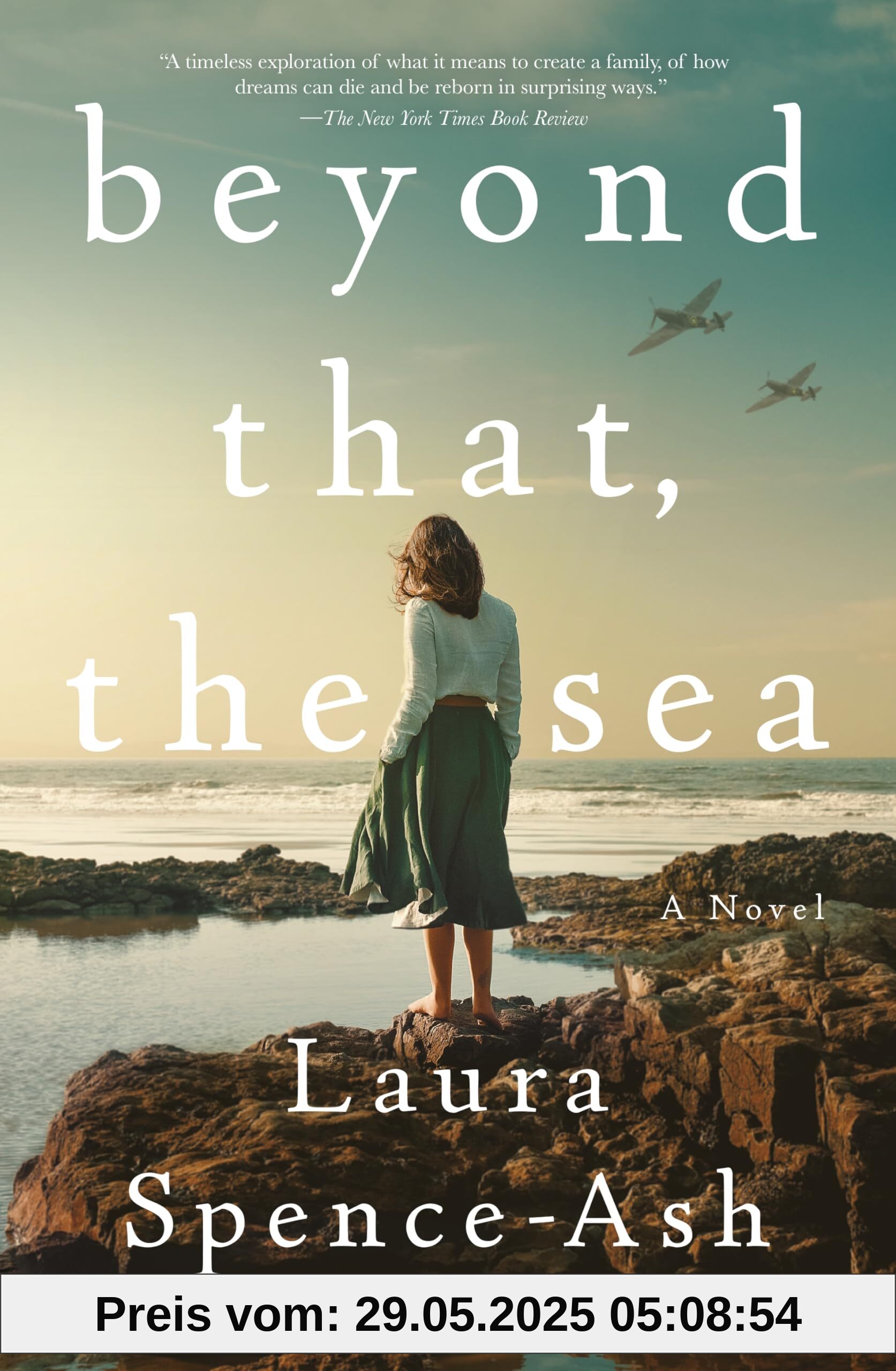 Beyond That, the Sea: A Novel