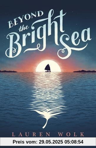 Beyond the Bright Sea Beyond the Bright Sea