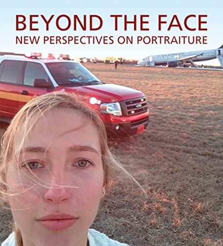 Beyond the Face: New Perspectives on Portraiture Beyond the Face: New Perspectives on Portraiture von Giles