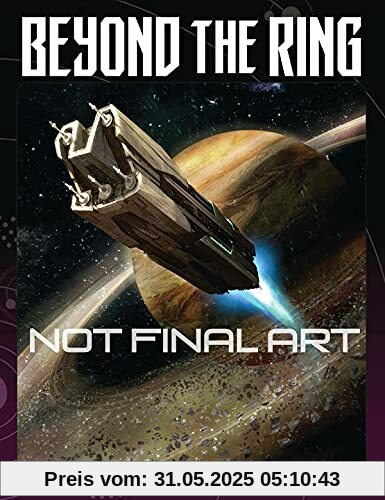 Beyond the Ring Beyond the Ring