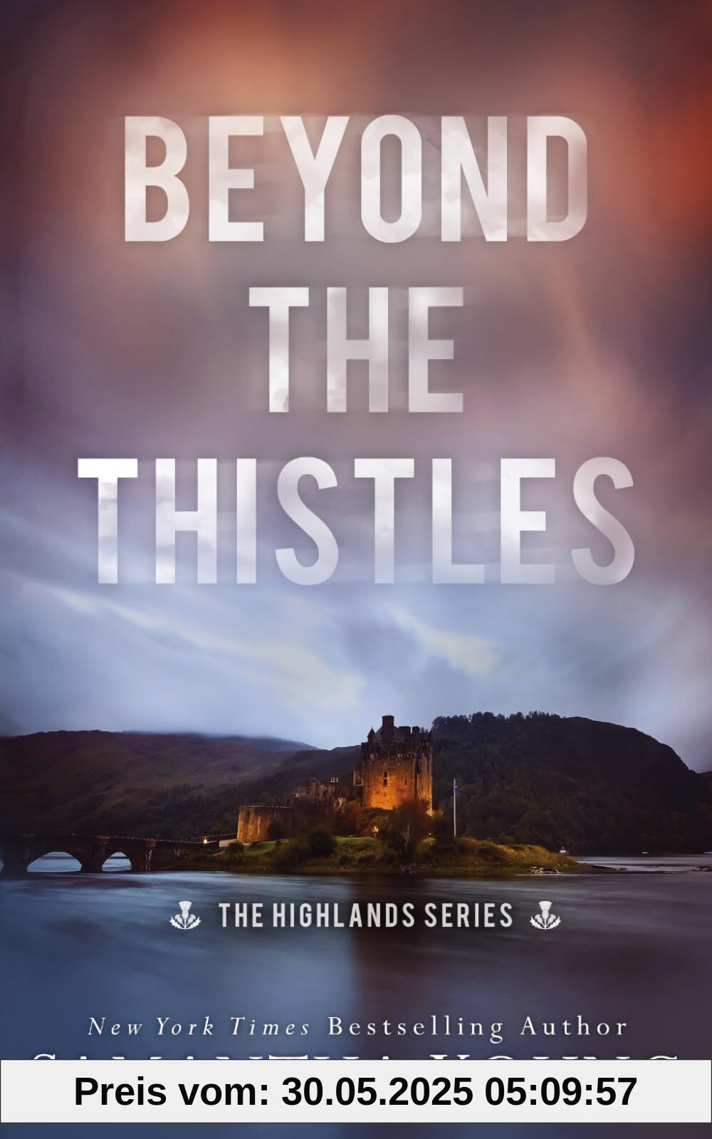 Beyond the Thistles: Alternative Cover Edition (Highlands, Band 1)