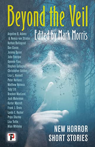 Beyond the Veil (The Flame Tree Book of Horror)