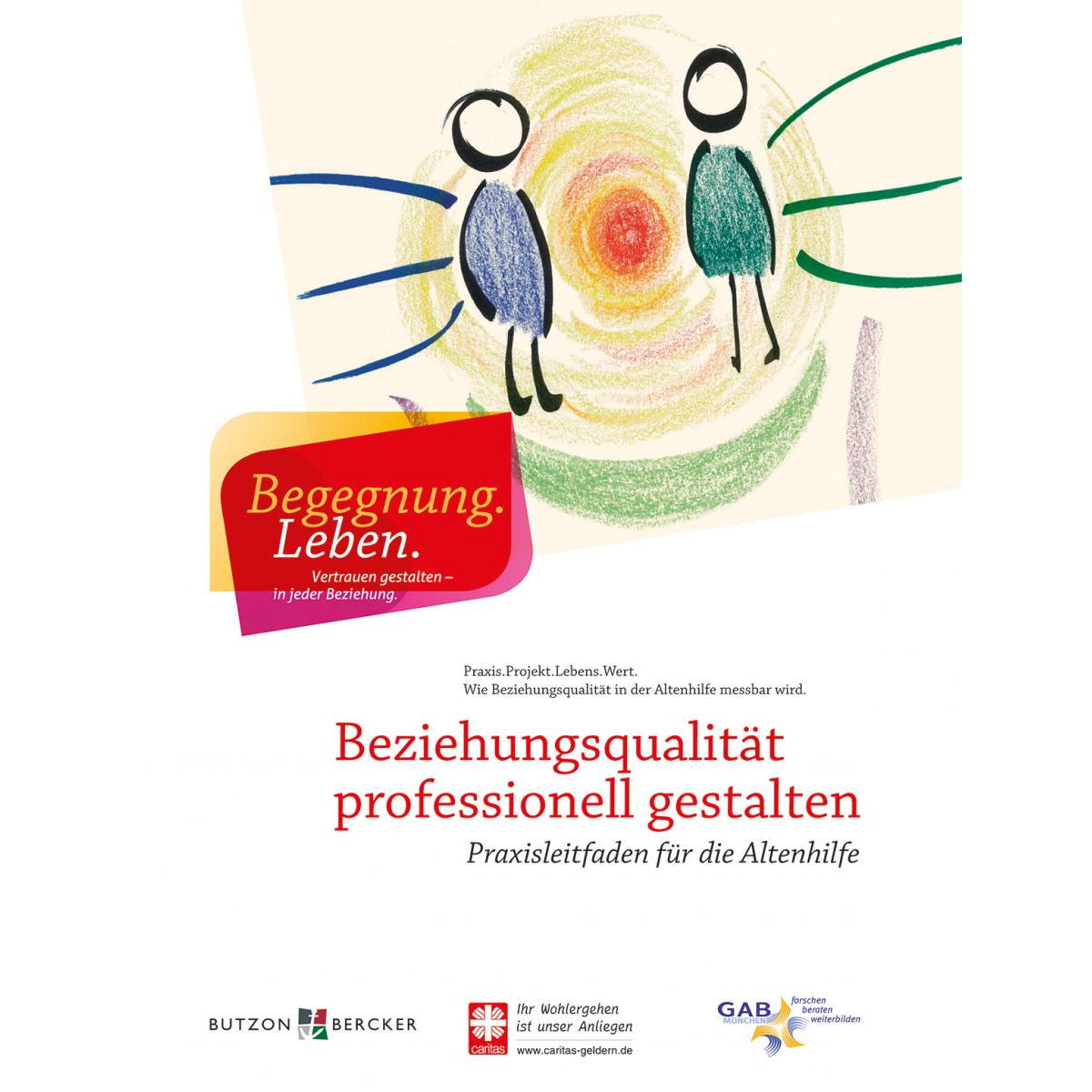 Beziehungsqualität professionell gestalten (1 Stück) von Butzon und Bercker