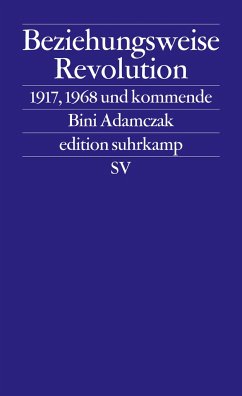 Beziehungsweise Revolution von Suhrkamp / Suhrkamp Verlag