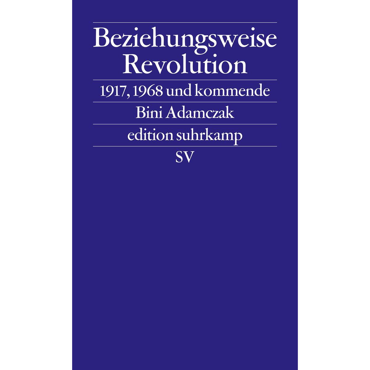 Beziehungsweise Revolution von Suhrkamp Verlag